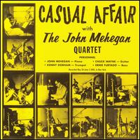 John Mehegan - Casual Affair lyrics