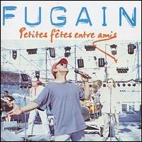 Michel Fugain - Petites Fetes Entre Amis lyrics