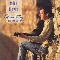 Mick Flavin - Country All the Way lyrics