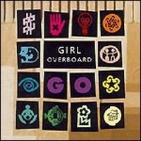 Girl Overboard - Go lyrics