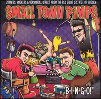 Small Town Pimps - B-I-N-G-O lyrics