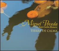 Miguel Poveda - Tierra de Calma lyrics