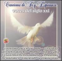 Voces del Siglo XXI - Canciones de Fe Y Esperanza lyrics