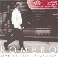 Romero - Live at Trinity Church lyrics