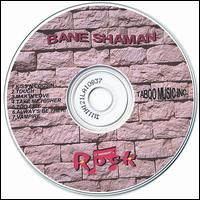Bane Shaman - Rock lyrics
