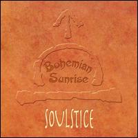 Bohemian Sunrise - Soulstice lyrics