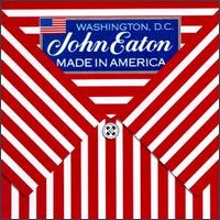 John Eaton - Made in America lyrics