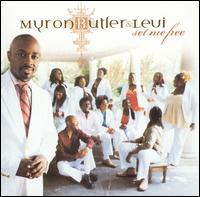 Myron Butler - Set Me Free lyrics