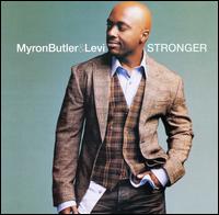 Myron Butler - Stronger lyrics