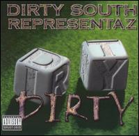 Dirty South Representaz - Dirty Dirty, Vol. 1 lyrics