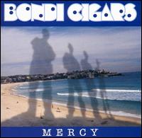 Bondi Cigars - Mercy lyrics