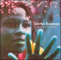 Gloria Bosman - Tranquility lyrics