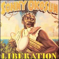 Sonny Okosun - Liberation lyrics