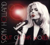 Sony Holland - Out of This World lyrics