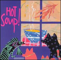 Hot Soup - Hot Soup! lyrics