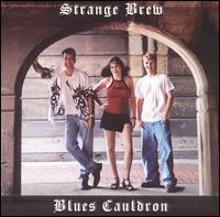 Strange Brew - Blues Cauldron lyrics