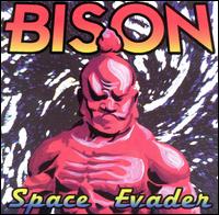Bison - Space Envader lyrics