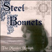 Steel Bonnets - Maiden Nymph lyrics