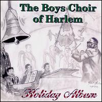 The Boys Choir of Harlem - Holiday Album lyrics