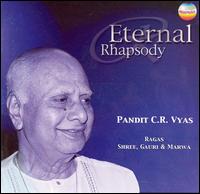 Pandit C.R. Vyas - Eternal Rhapsody [live] lyrics