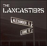 Lancasters - Alexander and Gore lyrics