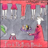 Pepe & the Bottle Blondes - Late Night Betty lyrics