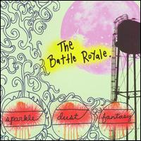 The Battle Royale - Sparkle Dust Fantasy lyrics
