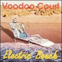 Voodoo Court - Electric Beach lyrics