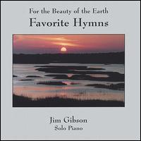 Jim Gibson [Piano] - Favorite Hymns: For the Beauty of the Earth lyrics