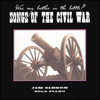 Jim Gibson [Piano] - Songs of the Civil War lyrics