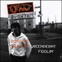 Bosco - Bosco's Tales of Greenpernt Fiddlin lyrics