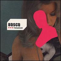 Bosco Fr - Paramour [UK Edition] lyrics