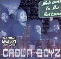 Crown Boyz - Welcome to da Bottom lyrics