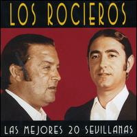 Los Rocieros - Las 20 Mejores Sevillanas lyrics
