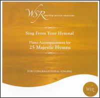 Worship Service Resources - 25 Majestic Hymns lyrics