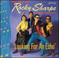 Rocky Sharpe - Looking for an Echo lyrics