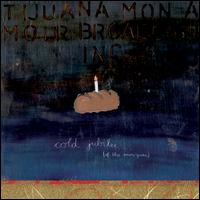 Tijuana Mon Amour Broadcasting Inc. - Cold Jubilee (Of the Snowqueen) lyrics
