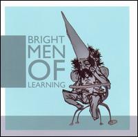 The Bright Men of Learning - The Bright Men of Learning lyrics