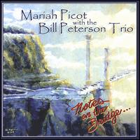Mariah Picot - Notes on the Bridge lyrics