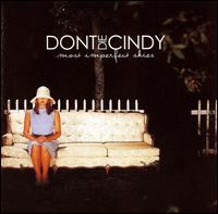 Don't Die Cindy - Most Imperfect Skies lyrics