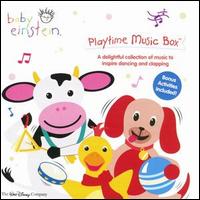 Baby Einstein Music Box Orchestra - Playtime Music Box: A Concert for Little Ears lyrics
