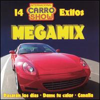 Internacional Carro Show - Internacional Carro Show: 14 Exitos Megamix lyrics
