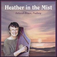 Deborah Brown - Heather in the Mist lyrics