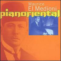 Maurice el Medioni - Pianoriental lyrics
