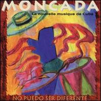 Moncada - No Puedo Ser Diferente lyrics