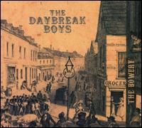 Daybreak Boys - The Bowery lyrics