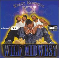 Krazy Kowboyz - Wild Midwest lyrics