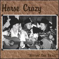 Horse Crazy - Hittin' the Trail lyrics