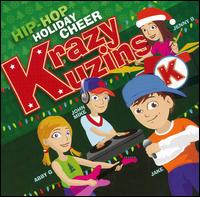 Krazy Kuzins - Hip-Hop Holiday Cheer lyrics