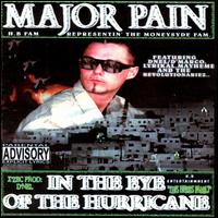 Major Pain - In the Eye of the Hurricane lyrics